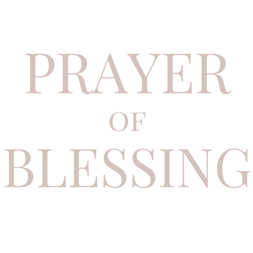 Prayer of Blessing